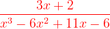 \dpi{120} {\color{Red} \frac{3x+2}{x^{3}-6x^{2}+11x-6}}